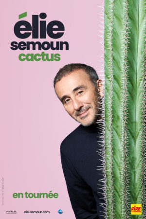 ELIE SEMOUN - "CACTUS"