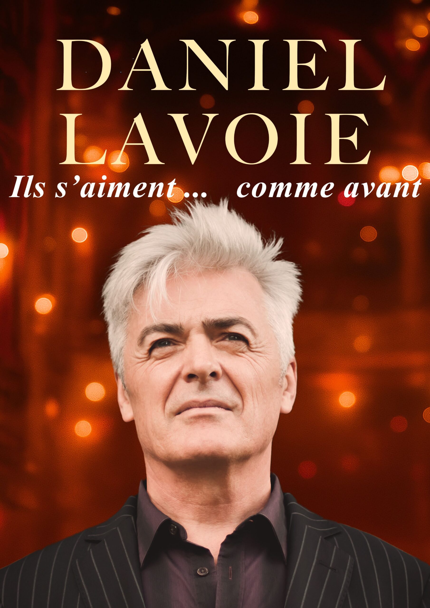 DANIEL LAVOIE - Le forum