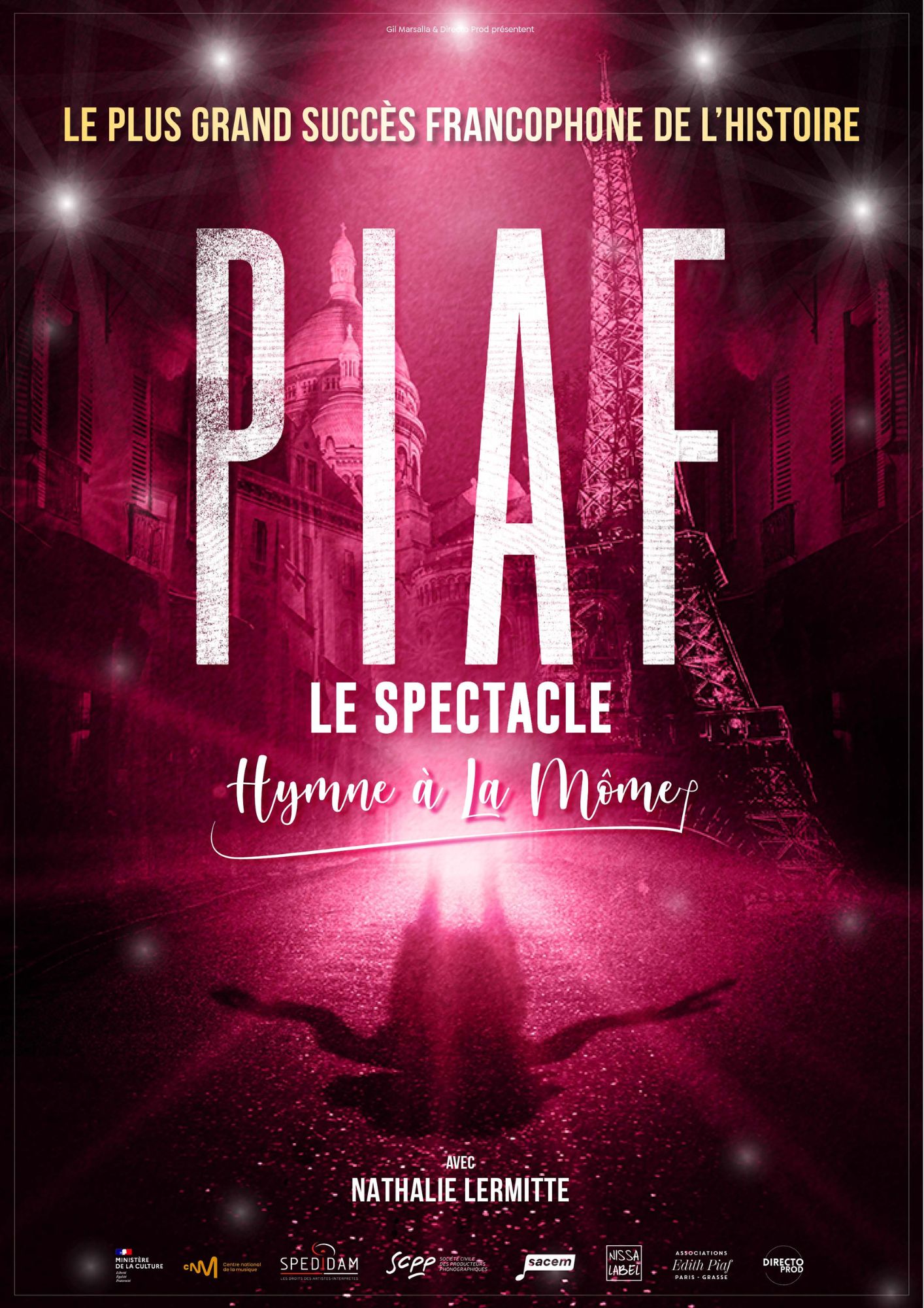 PIAF ! LE SPECTACLE - Le forum