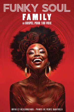 Funky Soul Family by Gospel pour 100 Voix